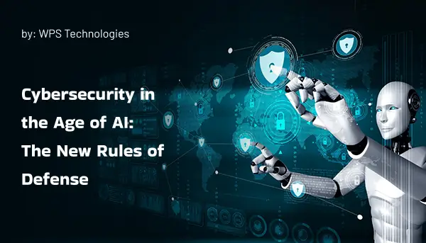 Cybersecurity in the Age of AI